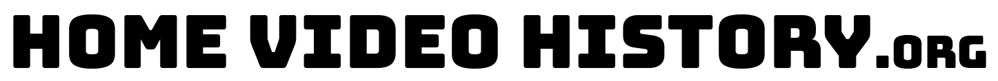 Home Video History.org