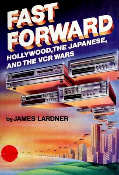 James Lardner’s Book “Fast Forward” Is Published